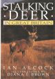 STALKING DEER IN GREAT BRITAIN. By Ian C.N. Alcock. Illustrated by Diana E. Brown.