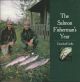 THE SALMON FISHERMAN'S YEAR. Crawford Little.