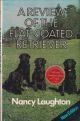 A REVIEW OF THE FLAT-COATED RETRIEVER. By Nancy Laughton. Second edition.