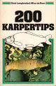 200 KARPERTIPS. By Dick Langhenkel and Nico de Boer.