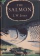 THE SALMON. By J.W. Jones, D.Sc., Ph.D., Senior Lecturer in Zoology, University of Liverpool.