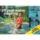 FRESH WATER ANGLING. By John Mitchell. London Evening News Learn Through Strips series.