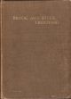 BROOK AND RIVER TROUTING: A MANUAL OF MODERN NORTH COUNTRY METHODS. By Harfield H. Edmonds and Norman N. Lee. First edition.