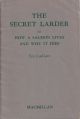 THE SECRET LARDER OR HOW A SALMON LIVES AND WHY IT DIES. By Eric Linklater.