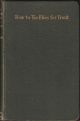 THE TROUT FLY DRESSER'S CABINET OF DEVICES, OR HOW TO TIE FLIES FOR TROUT AND GRAYLING FISHING. By the late H.G. McClelland.