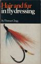 HAIR AND FUR IN FLY DRESSING. By Thomas Clegg.