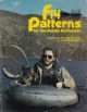 FLY PATTERNS FOR THE PACIFIC NORTHWEST: THEIR CONSTRUCTION AND USE. By Steve Probasco.