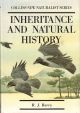 INHERITANCE AND NATURAL HISTORY. By R.J. Berry. New Naturalist No. 61.