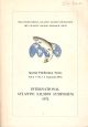 PROCEEDINGS OF THE INTERNATIONAL ATLANTIC SALMON SYMPOSIUM: MANAGEMENT, BIOLOGY AND SURVIVAL OF THE SPECIES. Edited by Morden W. Smith and Wilfred M. Carter.