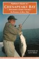 FLYFISHER'S GUIDE TO CHESAPEAKE BAY: INCLUDES LIGHT TACKLE. By Ed Russell and Bill May.