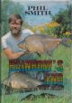 RAINBOW'S END: THE SEARCH FOR BIG FISH. By Phil Smith. First edition.