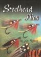 STEELHEAD FLIES. By John Shewey.