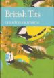 BRITISH TITS. By Christopher M. Perrins. New Naturalist No. 62.