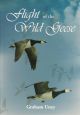 FLIGHT OF THE WILD GEESE. By Graham Uney.