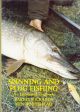 SPINNING AND PLUG FISHING: AN ILLUSTRATED TEXTBOOK. By Barrie Rickards and Ken Whitehead.