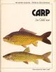 CARP. By Jim Gibbinson. Colour plates by Keith Linsell. The Osprey Anglers Series.