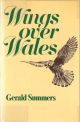 WINGS OVER WALES. By Gerald Summers.