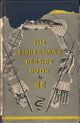 THE FISHERMAN'S BEDSIDE BOOK. Compiled by 'BB.' Illustrated by Denys Watkins-Pitchford, F.R.S.A., A.R.C.A. 1955 2nd edition.