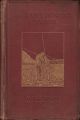 MY HAPPY HUNTING GROUNDS: WITH NOTES ON SPORT AND NATURAL HISTORY. By Alfred Erskine Gathorne-Hardy.