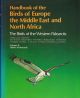 HANDBOOK OF THE BIRDS OF EUROPE THE MIDDLE EAST AND NORTH AFRICA: THE BIRDS OF THE WESTERN PALEARCTIC: VOLUME II HAWKS TO BUSTARDS.