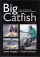 BIG CATFISH IN EUROPE. By James Holgate and Geoff Parkinson.