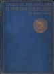 TALES OF THE ANGLER'S ELDORADO: NEW ZEALAND. By Zane Grey. With over 100 illustrations from photographs taken by the author and from drawings by Frank E. Phares.