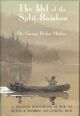 THE IDYL OF THE SPLIT-BAMBOO: A DETAILED DESCRIPTION OF HOW TO BUILD A BAMBOO FLY-FISHING ROD. By Dr. George Parker Holden.