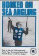 HOOKED ON SEA ANGLING. By Dave Beer.