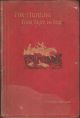 FOX-HUNTING FROM SHIRE TO SHIRE: WITH MANY NOTED PACKS. A COMPANION VOLUME TO 'GOOD SPORT, SEEN WITH SOME FAMOUS PACKS'. By Cuthbert Bradley, 'Whipster' of The Field.