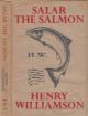 SALAR THE SALMON. By Henry Williamson. 1948 second edition reprint.