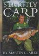 STRICTLY CARP. By Martin Clarke. First edition.