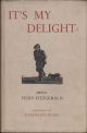 IT'S MY DELIGHT. By Brian Vesey-Fitzgerald. Illustrated by Watkins-Pitchford.