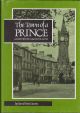 THE TOWN OF A PRINCE: A HISTORY OF MACHYNLLETH. By David Wyn Davies. (Clothbound first issue).