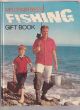 MR CRABTREE'S FISHING GIFT BOOK. Edited by Michael Prichard.