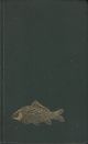 THE ABC OF FISHING: A COMPLETE GUIDE TO ANGLING FOR COARSE, SEA AND GAME FISH WITH 85 SPECIES ILLUSTRATED IN FULL COLOUR BY ERIC TENNEY. Edited by Colin Willock.