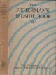 THE FISHERMAN'S BEDSIDE BOOK. Compiled by 'BB'. Illustrated by Denys Watkins-Pitchford, A.R.C.A. 1950 reprint.