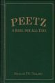 PEETZ: A REEL FOR ALL TIME. By Douglas F.W. Pollard. Foreword by Alan Haig-Brown.