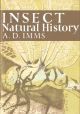 INSECT NATURAL HISTORY. By A.D. Imms. New Naturalist No. 8.