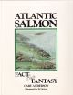 ATLANTIC SALMON: FACT and FANTASY. By Gary Anderson.