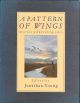 A PATTERN OF WINGS AND OTHER WILDFOWLING TALES. Edited by Jonathan Young.