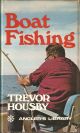 BOAT FISHING. By Trevor Housby. The Angler's Library.