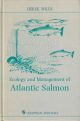 ECOLOGY AND MANAGEMENT OF ATLANTIC SALMON. By Derek Mills.