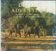 DESERT ADVENTURE: IN SEARCH OF WILDERNESS IN NAMIBIA AND BOTSWANA. By Paul Augustinus.