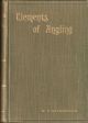 ELEMENTS OF ANGLING: A BOOK FOR BEGINNERS (Second Edition). By H.T. Sheringham.