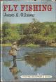 FLY FISHING. A Newnes Beginner's Guide. By James A. Gilmour. With drawings by David Carl Forbes and photographs by the author.