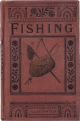 ROUTLEDGE'S HANDBOOK OF FISHING. With illustrations.