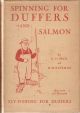 SPINNING FOR DUFFERS - AND SALMON. By R.D. Peck. Illustrated by H.M. Bateman.