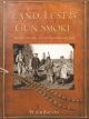 LAND, LUST and GUN SMOKE: A SOCIAL HISTORY OF GAME SHOOTS IN IRELAND. By Peter Bacon.