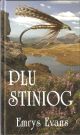 PLU STINIOG. By Emrys Evans. First edition - Welsh version.