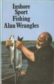 INSHORE SPORT FISHING. By Alan Wrangles. Illustrations by David Carl Forbes.